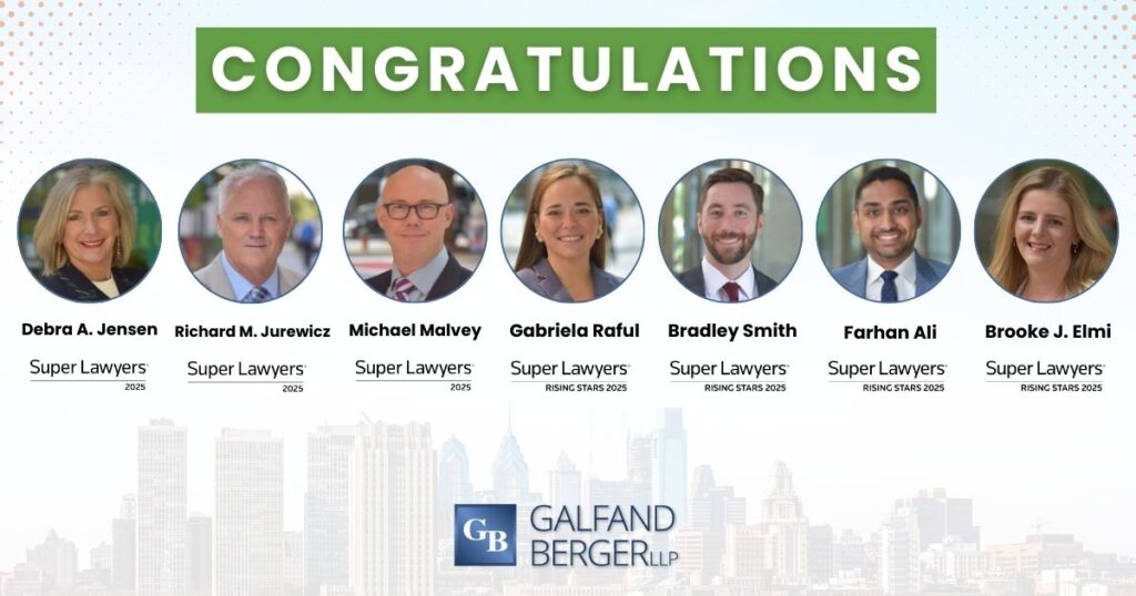 Galfand Berger is proud to announce that seven of the firm’s lawyers have been named to the 2025 Pennsylvania Super Lawyers and Rising Stars lists